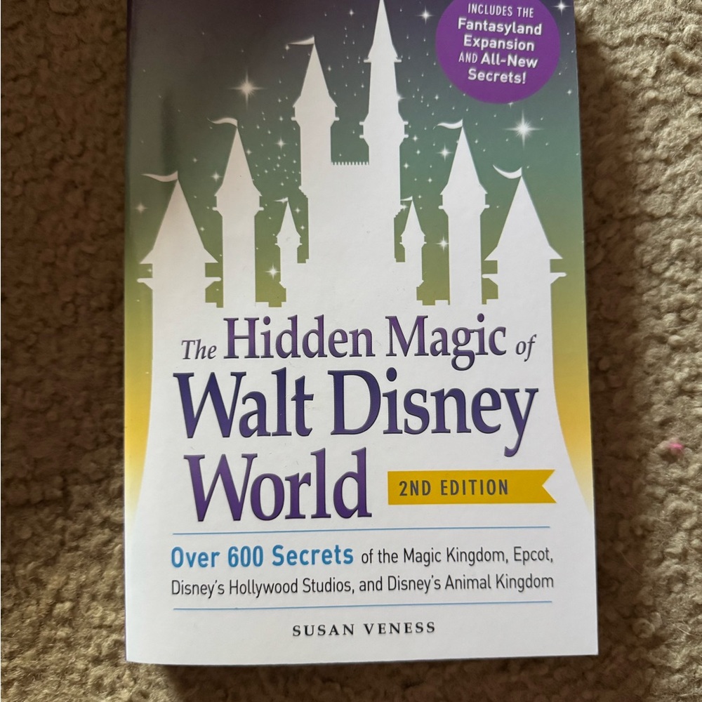 The Hidden Magic of Walt Disney World Book
